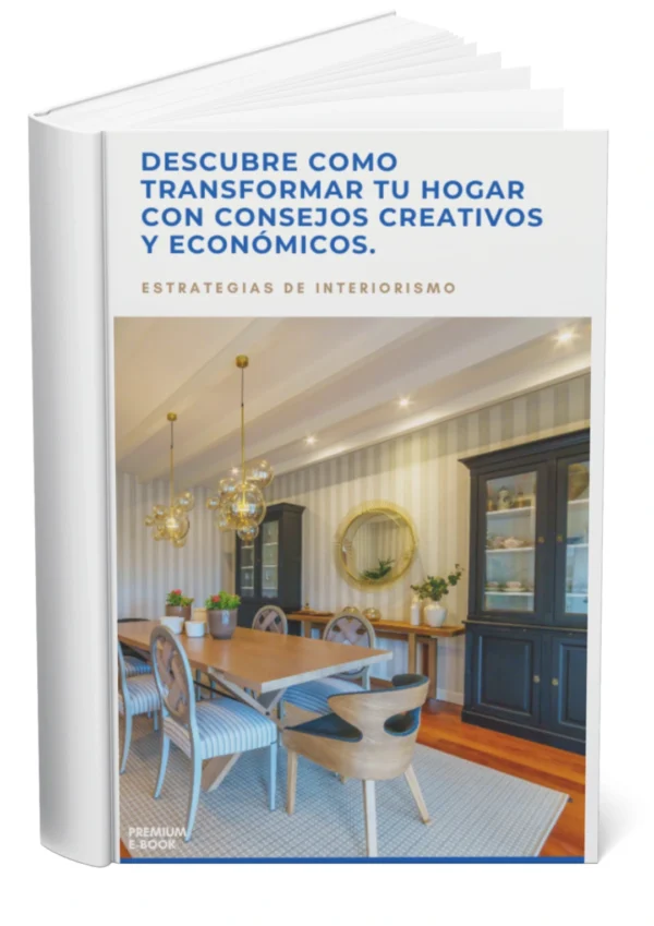 Premium E-Book: Estrategias de Interiorismo.